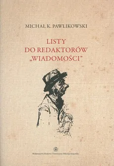 Listy do redaktorów "Wiadomości", t. 5 - Michał Pawlikowski