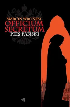 Officium Secretum - Marcin Wroński