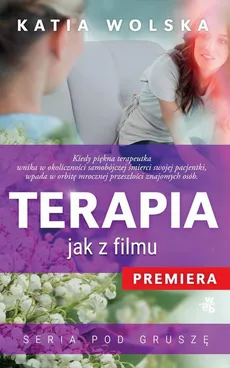 Terapia jak z filmu - Katia Wolska