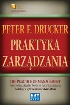 Praktyka zarządzania - Peter F. Drucker