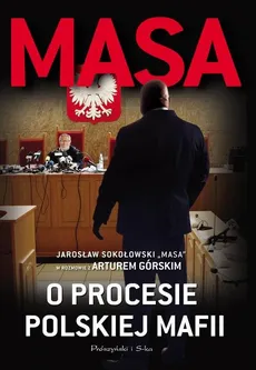 Masa o procesie polskiej mafii - Outlet - Artur Górski
