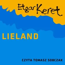 Lieland - Etgar Keret