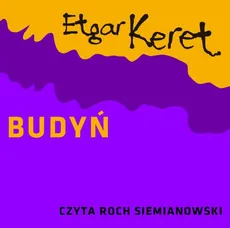 Budyń - Etgar Keret