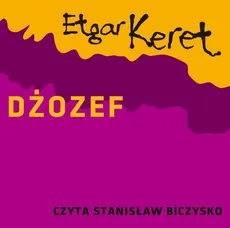 Dżozef - Etgar Keret
