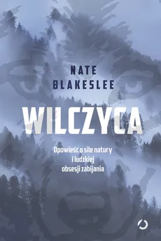 Wilczyca - Outlet - Nate Blakeslee