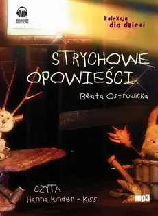Strychowe Opowieści - Beata Ostrowicka