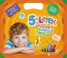 5-latek uczy się, koloruje i nakleja. Edukacyjna teczka dla 5-latka