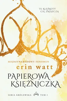 Papierowa księżniczka - Outlet - Erin Watt