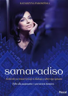 Samaradiso - Katarzyna Pakosińska