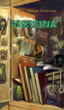 Morfina - Melisa Kuźniar