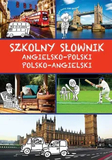 Szkolny słownik angielsko-polski, polsko-angielski - Justyna Kawałko