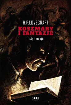 Koszmary i fantazje - Howard Philips Lovecraft