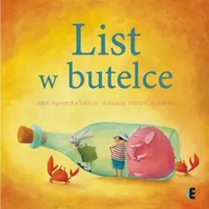 List w butelce - Agnieszka Sobich, Marta Kurczewska
