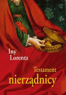 Testament nierządnicy - Iny Lorentz