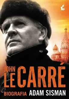 John le Carré. Biografia - Adam Sisman