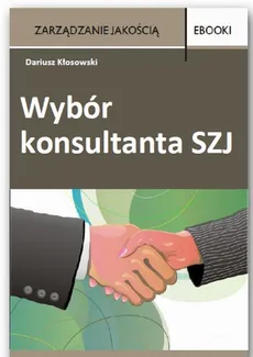 Wybór konsultanta SZJ - Dariusz Kłosowski