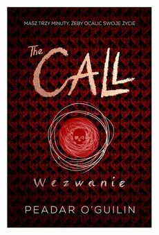 The Call.Wezwanie - Peadar O. Guilin
