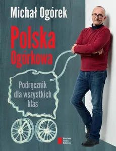 Polska Ogórkowa - Michał Ogórek