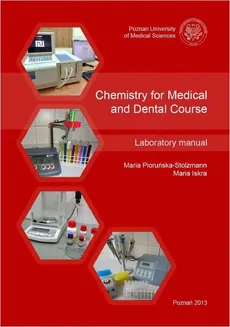 Chemistry for Medical and Dental Course - Maria Iskra, Maria Pioruńska-Stolzmann
