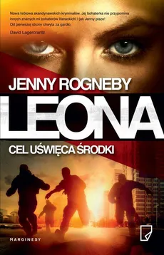 Leona Cel uświęca środki - Jenny Rogneby