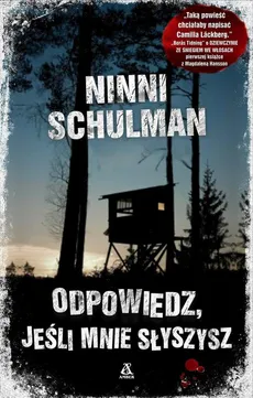 Odpowiedz, jeśli mnie słyszysz - Ninni Schulman