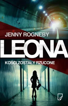 Leona Kości zostały rzucone - Jenny Rogneby