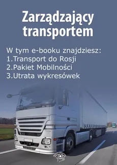 Zarządzający transportem, wydanie maj 2016 r. - Praca zbiorowa