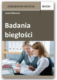 Badania biegłości - Jacek Ziółkowski