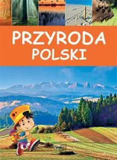 Przyroda Polski - Krzysztof Żywczak