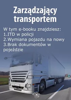 Zarządzający transportem, wydanie styczeń 2016 r. - Praca zbiorowa