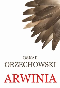 Arwinia - Oskar Orzechowski