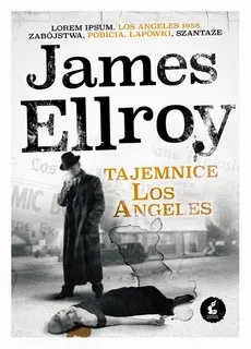 Tajemnica Los Angeles - James Ellroy