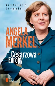 Angela Merkel - Arkadiusz Stempin