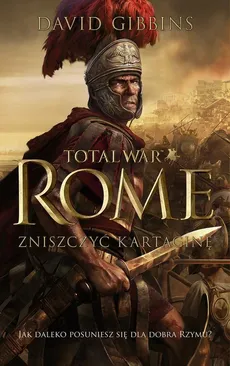TOTAL WAR ROME - David Gibbins