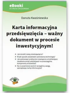 Karta informacyjna przedsięwzięcia - ważny dokument w procesie inwestycyjnym - Danuta Kwaśniewska