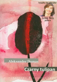 Czarny tulipan - Aleksander Dumas