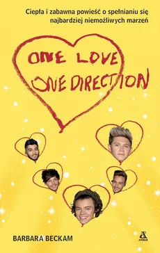 One Love. One Direction - Barbara Beckam
