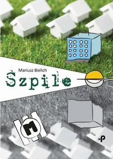 Szpile - Mariusz Bielich