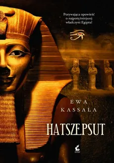 Hatszepsut - Ewa Kassala