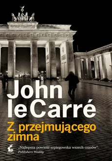 Z przejmującego zimna - John Carre, John le Carre