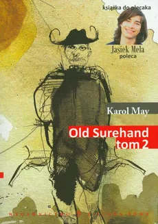 Old Surehand t.2 - Karol May