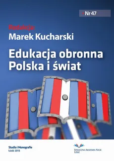 Edukacja obronna. Polska i świat