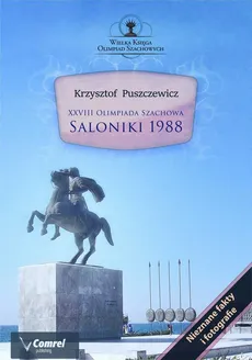 XXVIII Olimpiada Szachowa - Saloniki 1988 - Krzysztof Puszczewicz