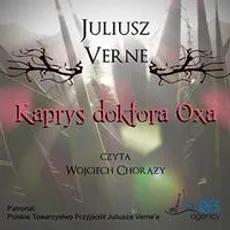 Kaprys doktora Oxa - Juliusz Verne