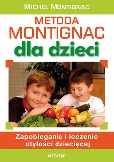Metoda Montignac dla dzieci - Michel Montignac