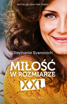 Miłość w rozmiarze XXL - Stephanie Evanovich
