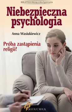 Niebezpieczna psychologia - Anna Wasiukiewicz