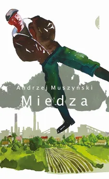 Miedza - Andrzej Muszyński