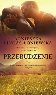 Przebudzenie Tom 2 Łatwopalni - Agnieszka Lingas-Łoniewska