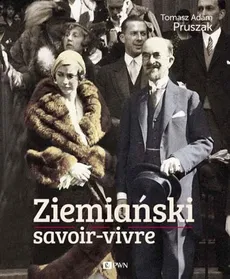 Ziemiański savoir-vivre - Tomasz Adam Pruszak